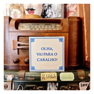 Azulejo "Olha Vai Para O ..."